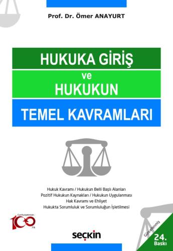 Hukuka Giriş ve Hukukun Temel Kavramları 22.Baskı