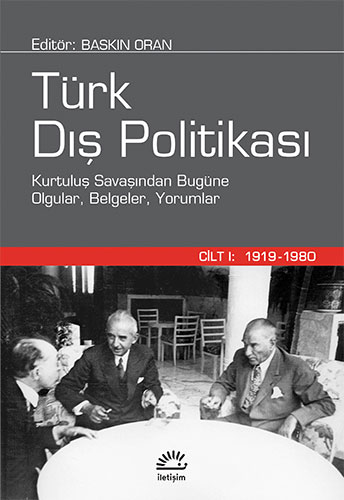 Türk Dış Politikası Cilt 1: 1919 1980 (Ciltli)