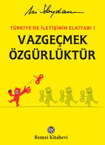 Vazgeçmek Özgürlüktür Ciltli