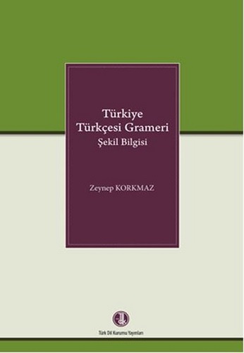 Türkiye Türkçesi Grameri Şekil Bilgisi Ciltli