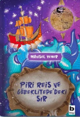 Piri Reis ve Göbeklitepedeki Sır