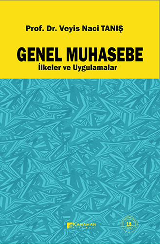 Genel Muhasebe İlkeler ve Uygulamalar