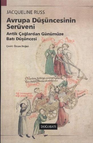 Avrupa Düşüncesinin Serüveni; Antik Çağlardan Günümüze Batı Düşüncesi