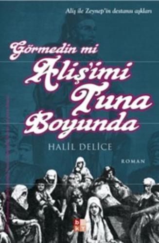 Görmedin mi Alişimi Tuna Boyunda