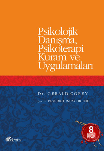 Psikolojik Danışma Psikoterapi Kuram ve Uygulamaları