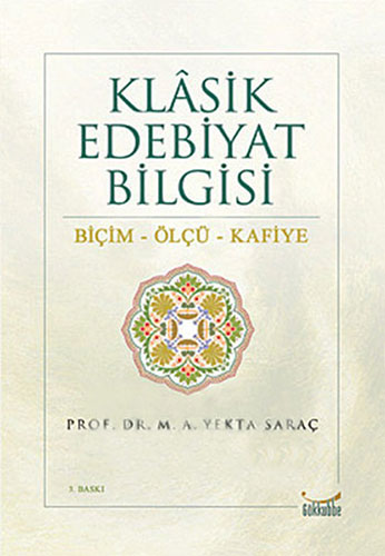 Klâsik Edebiyat Bilgisi Biçim Ölçü Kafiye