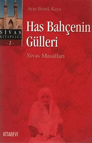 Has Bahçenin Gülleri