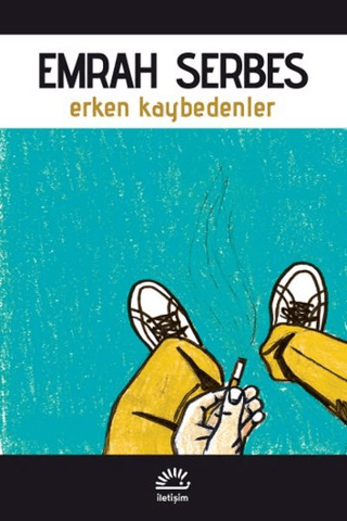 Erken Kaybedenler