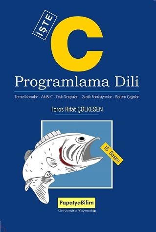 C Programlama Dili İşte C