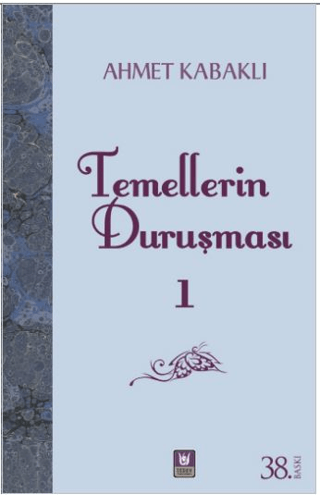 Temellerin Duruşması 1