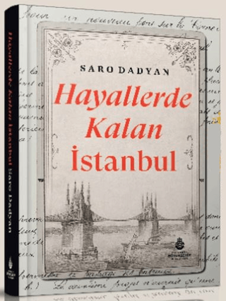 Hayallerde Kalan İstanbul Ciltli