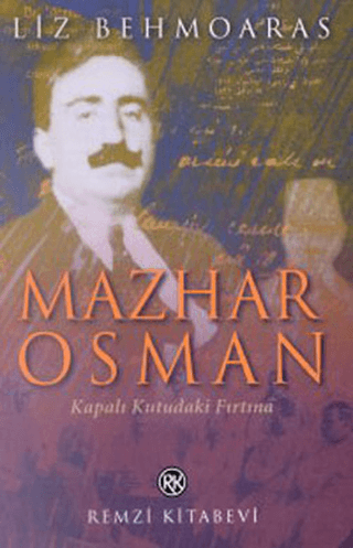 Mazhar Osman Kapalı Kutudaki Fırtına