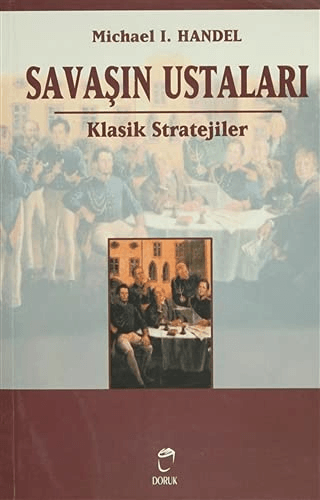 Savaşın Ustaları Klasik Stratejiler