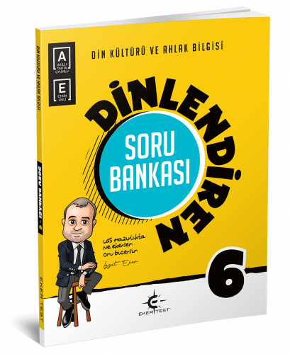 Eker 6. Sınıf Dinlendiren Soru Bankası