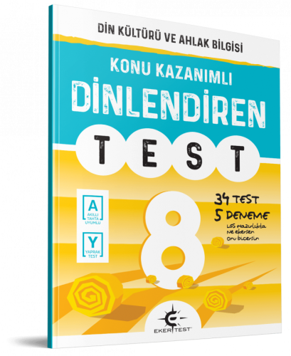 Eker 8. Sınıf Dinlendiren Test