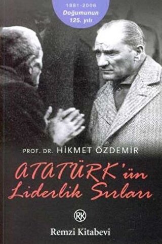 Atatürkün Liderlik Sırları