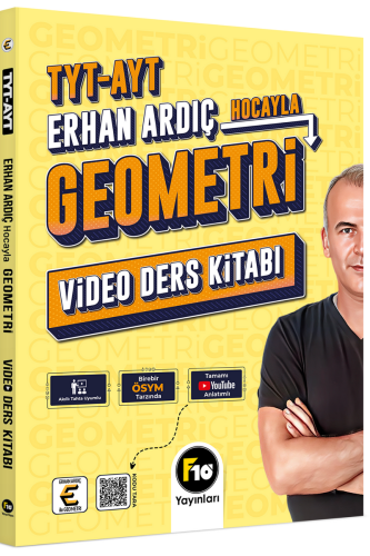 F10 Erhan Ardıç Hocayla TYT AYT Geometri Video Ders Kitabı