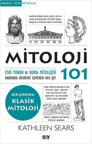Mitoloji 101; Eski Yunan ve Roma Mitolojisi Hakkında Bilmeniz Gereken 