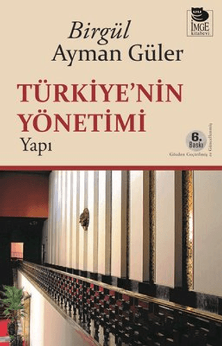 Türkiyenin Yönetimi Yapı