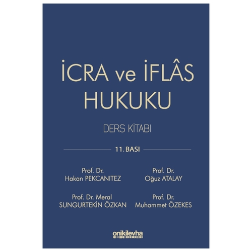 İcra ve İflas Hukuku Ders Kitabı 11.BASKI