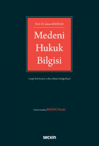 Medeni Hukuk Bilgisi 5.BASKI