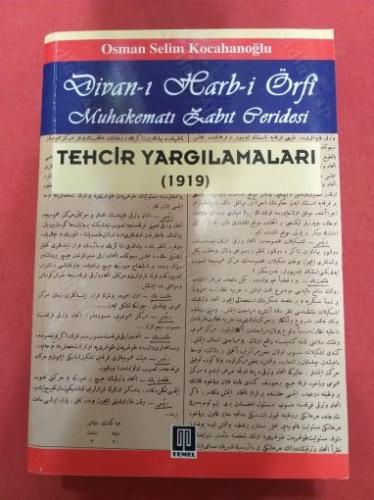 Divanı Harbi Örfi Muhakematı Zabıt Peridesi Tehcir Yargılamaları