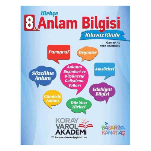 Koray Varol 8. Sınıf Türkçe Anlam Bilgisi Kılavuzu Kitabı
