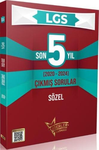 Liderler Karması 8. Sınıf LGS Sözel Çıkmış Sorular Son 5 Yıl Çözümlü