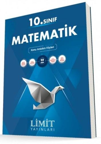 Limit 10. Sınıf Matematik Konu Anlatım Föyleri