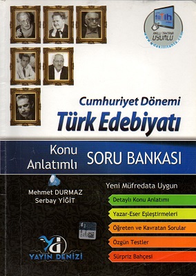 Yayın Denizi Cumhuriyet Dönemi Türk Edebiyatı Konu Anlatımlı Soru Bank