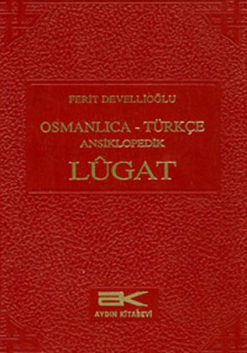 Osmanlıca Türkçe Ansiklopedik Lugat