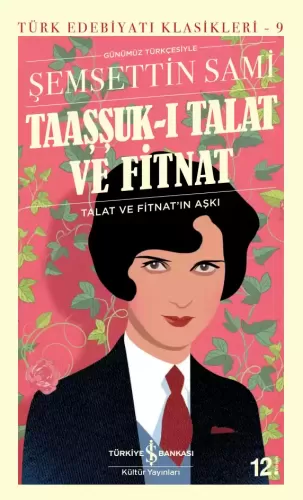 Taaşşuk-ı Talat ve Fitnat