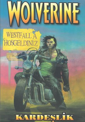 Wolverine 1 Kardeşlik